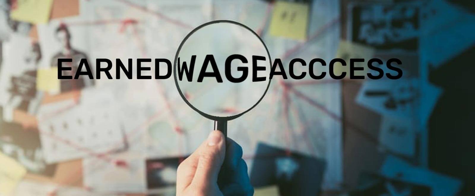 Earned Wage Access FAQ s And Misconceptions Debunked